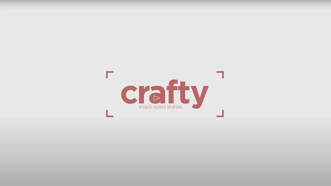Crafty | Snack-Sized Stories That Illuminate the Heart and Humanity