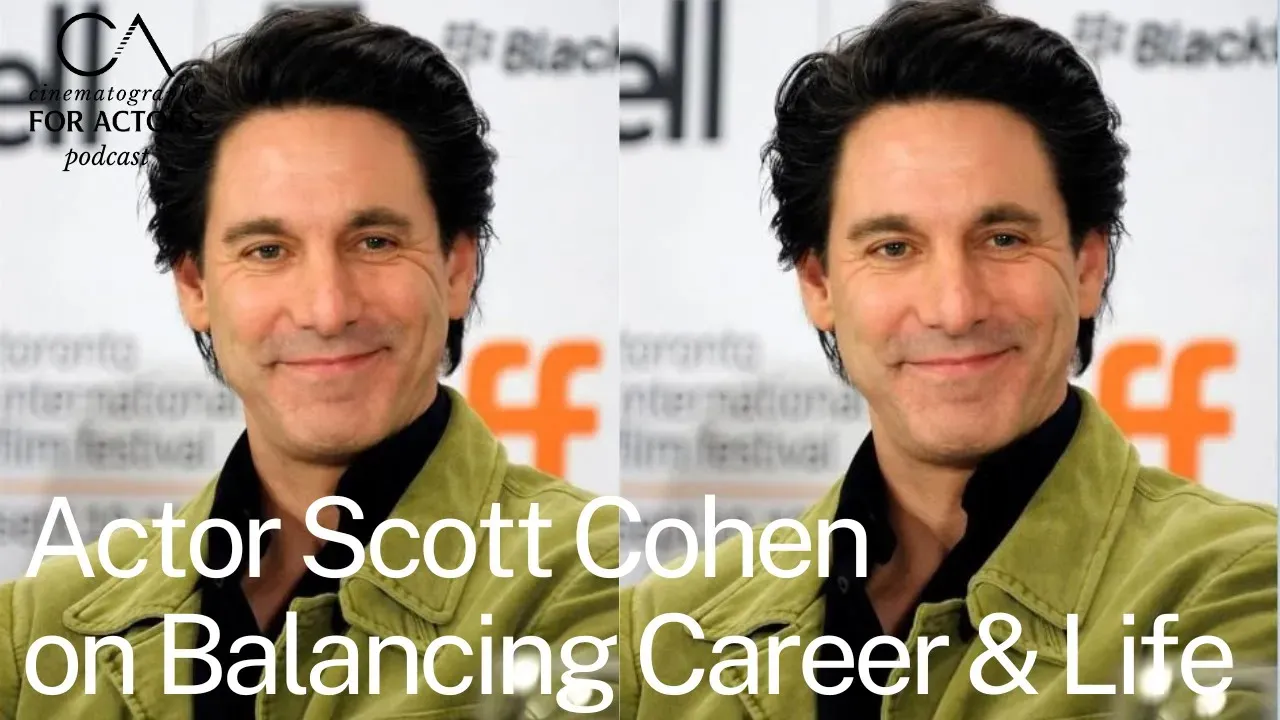 Scott Cohen on Auditioning, Collaboration, and Balance in Acting